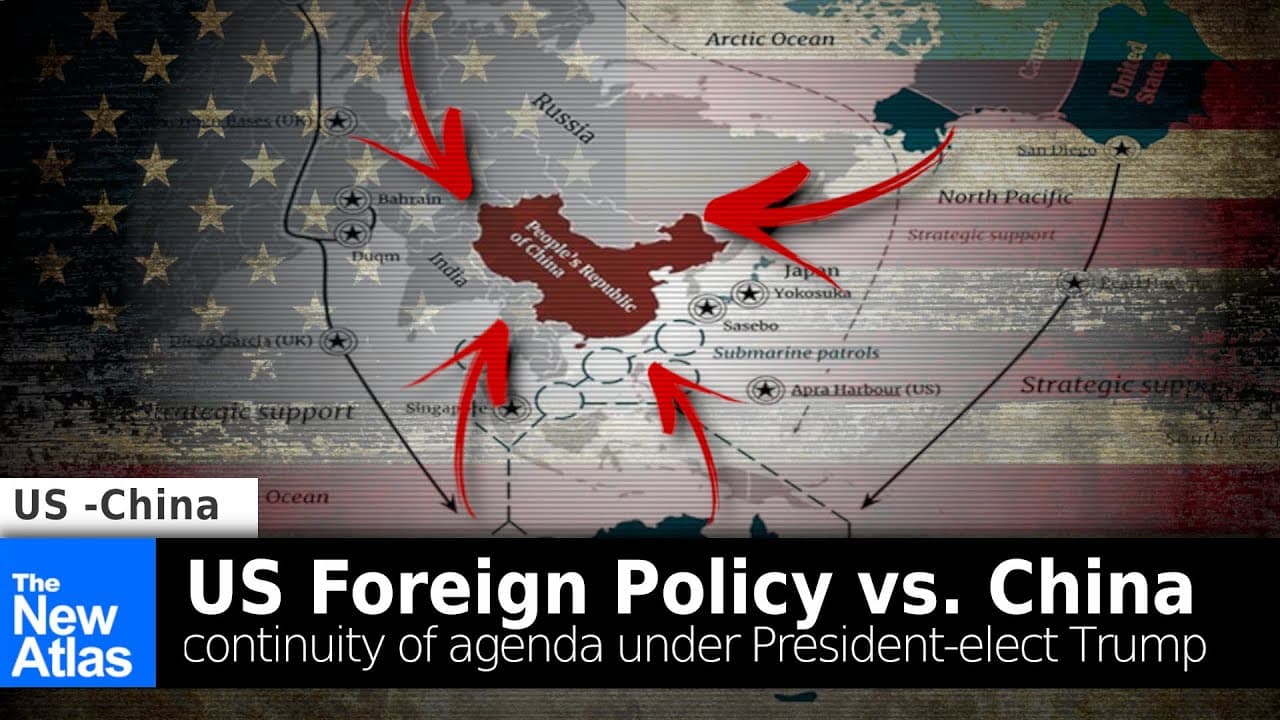 US Foreign Policy vs. China Continues Under Trump - The New Atlas (previously Land Destroyer) on Odysee cover