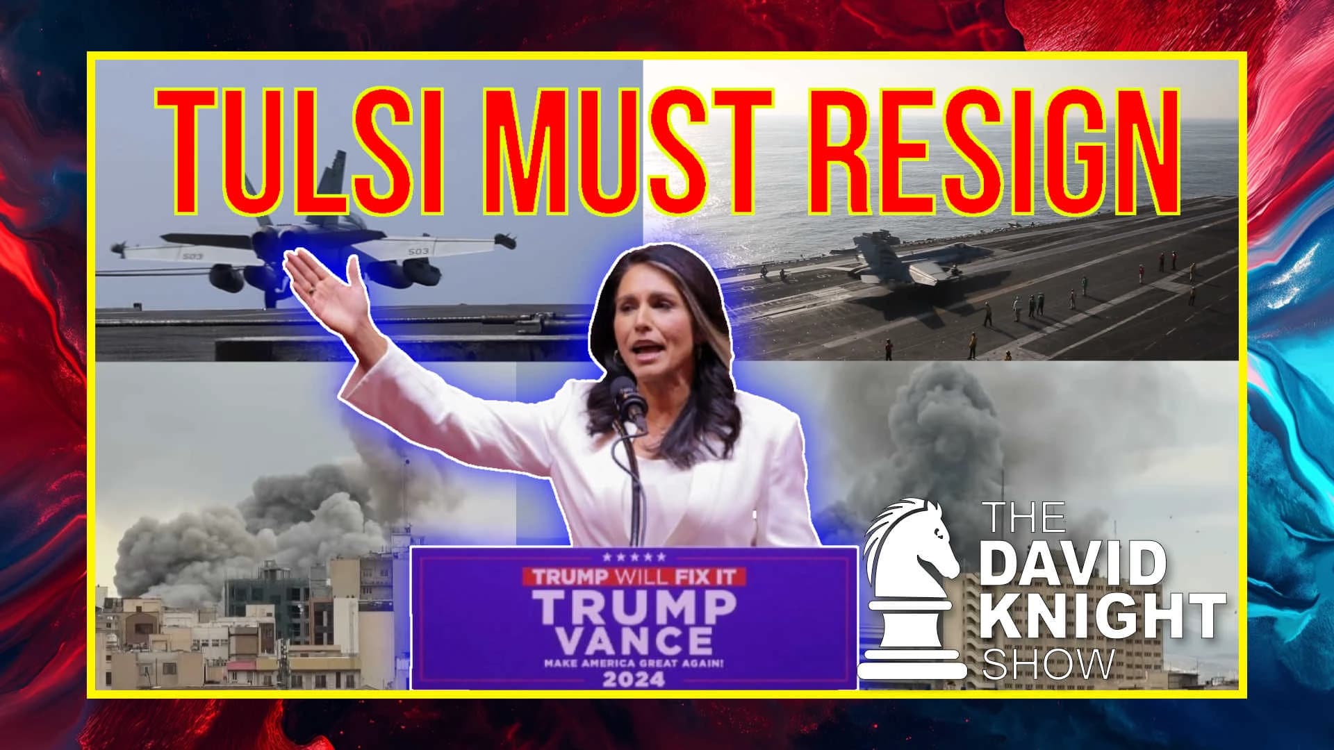 Tulsi Gabbard MUST Resign - The David Knight Show on Odysee cover
