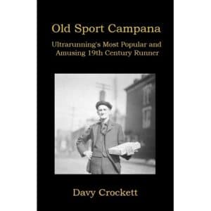 176: Trail Runner Nation Interview about Old Sport Campana - Ultrarunning History cover