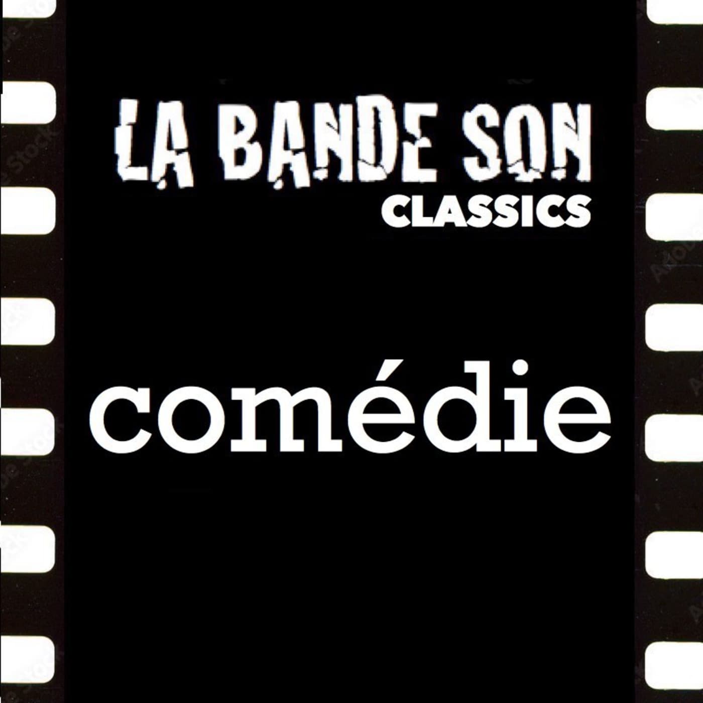 CLASSICS comédie - La Bande Son cover