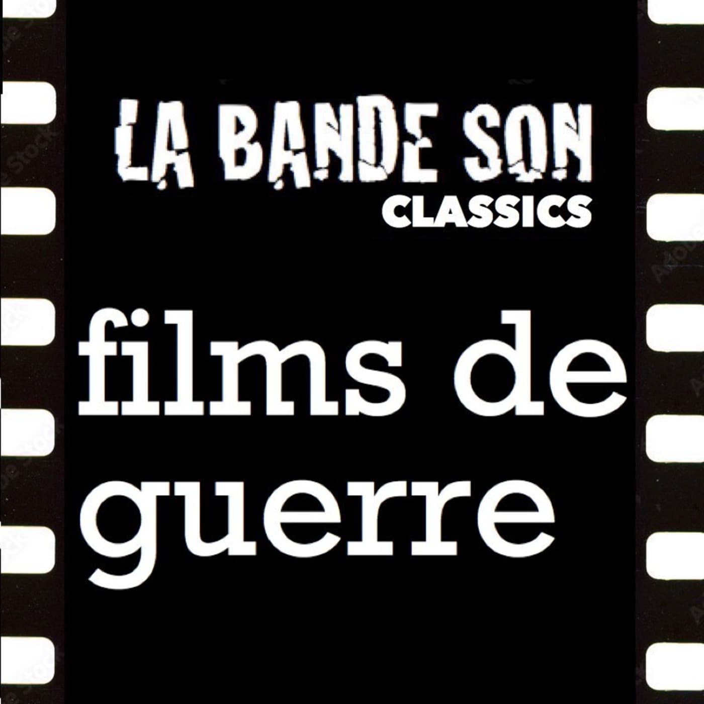 CLASSICS guerre - La Bande Son cover