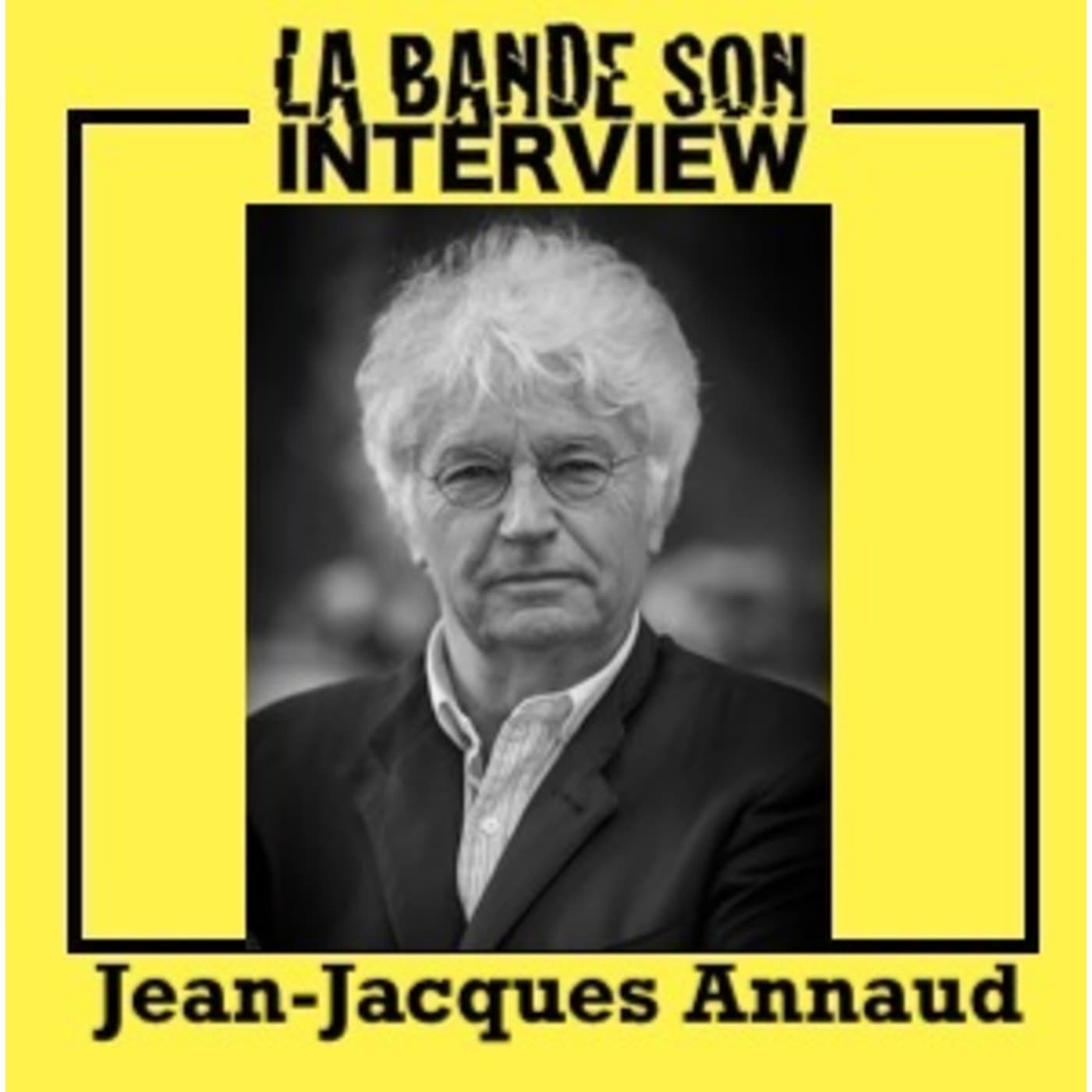 INTERVIEW Jean-Jacques Annaud - La Bande Son cover