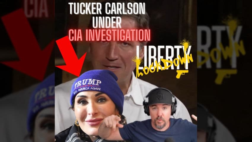 Tucker Carlson CIA TARGETED Over Iran Texts | Netanyahu KIA? - Liberty Lockdown cover