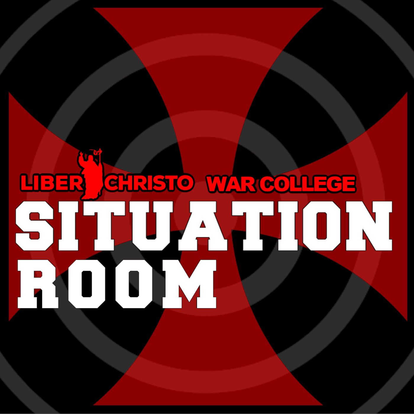 Liber Christo War College Situation Room - Virgin Most Powerful Radio cover