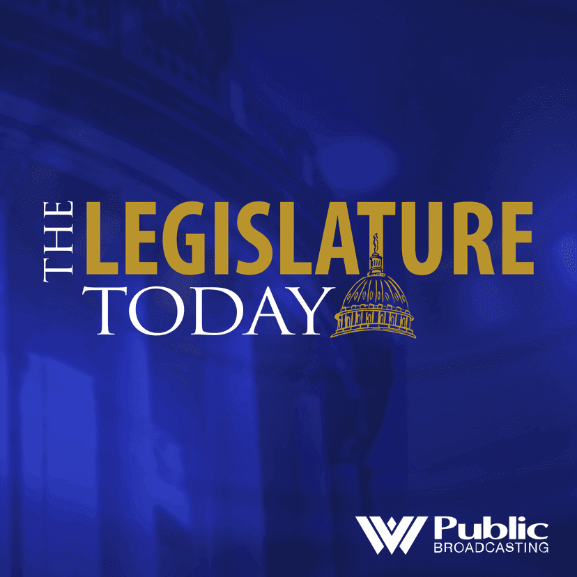 Podcast - The Legislature Today Story Archives - West Virginia Public Broadcasting cover