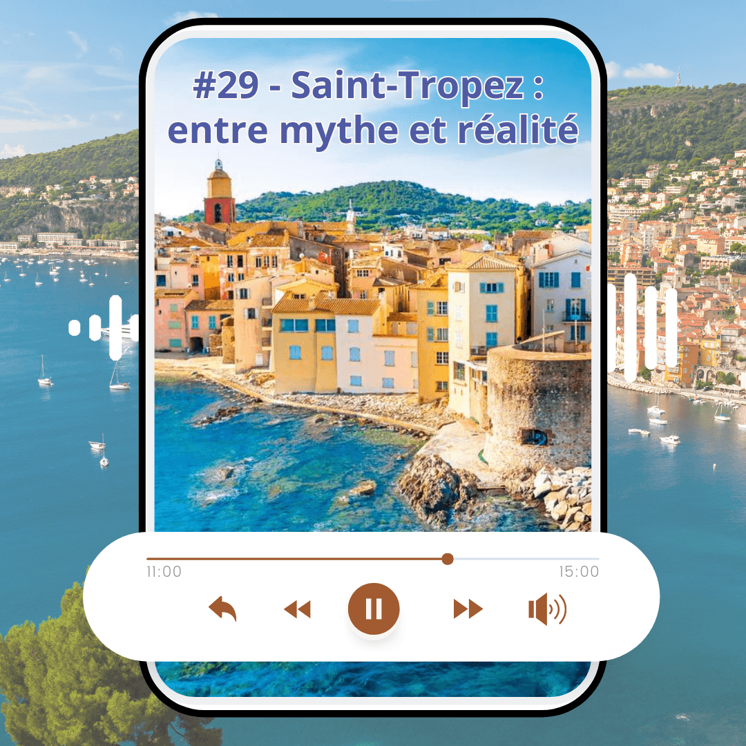 #29 : Saint-Tropez : entre mythe et réalité - My French Routine by Alice Academy cover