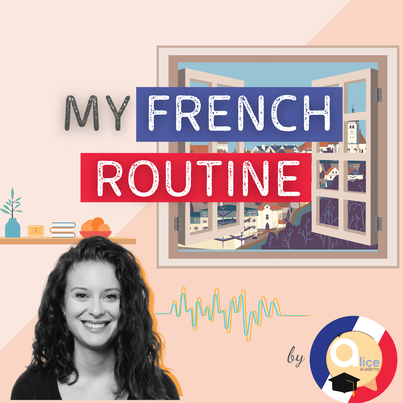 My French Routine by Alice Academy cover