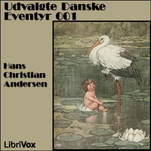 Udvalgte Danske Eventyr 001 by Hans Christian Andersen (1805 - 1875) cover
