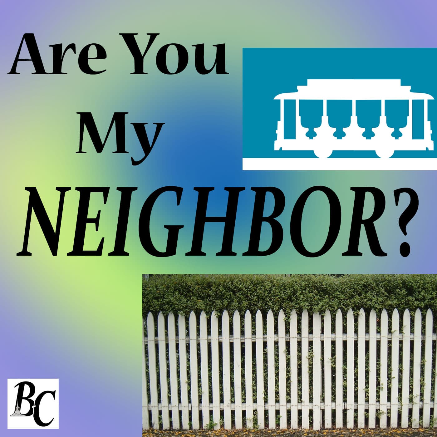 Meanwhile, Across Town – Are You My Neighbor 2 - Bean's Corner Baptist Church cover