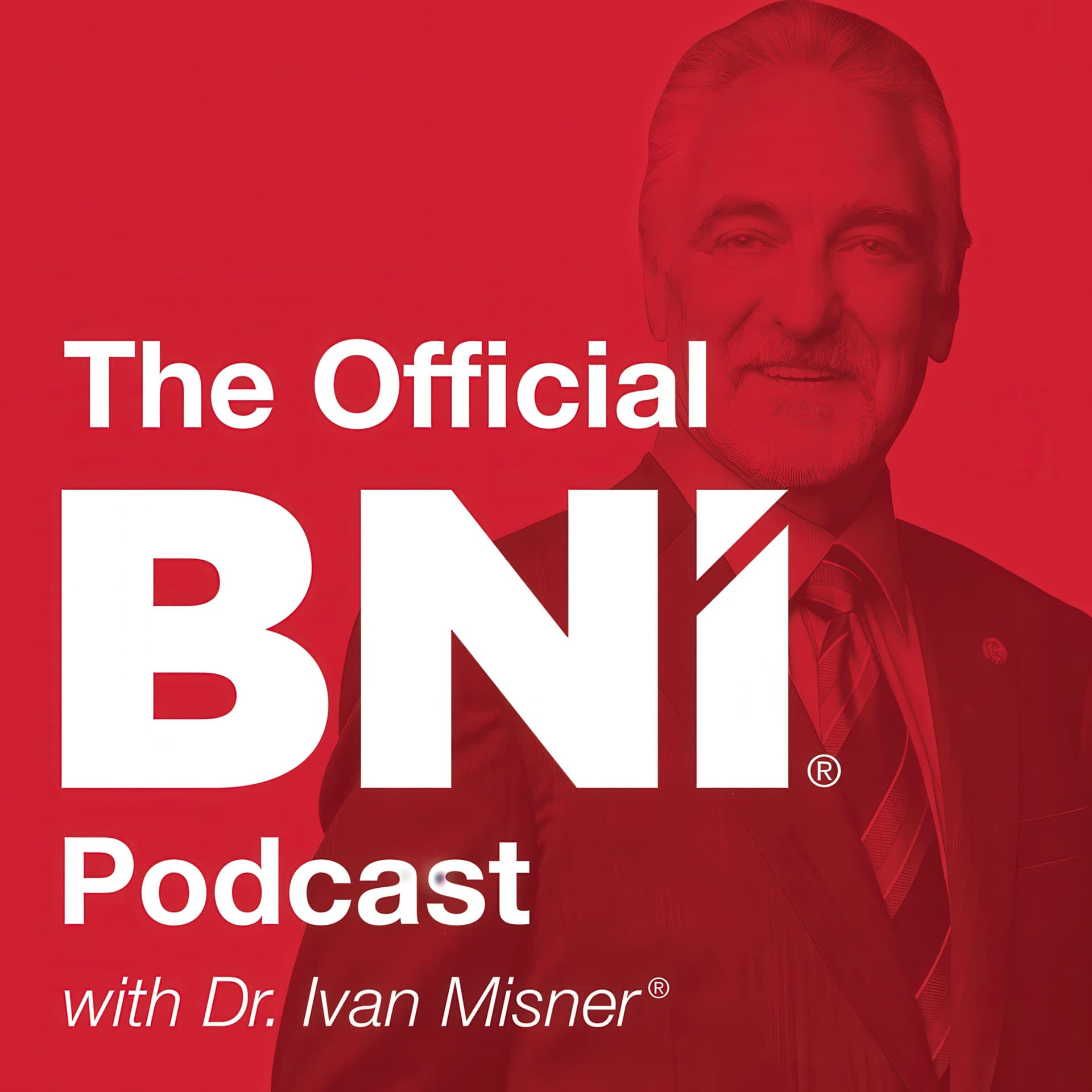 Episode 961: Hard Work vs. Luck — The Official BNI Podcast cover