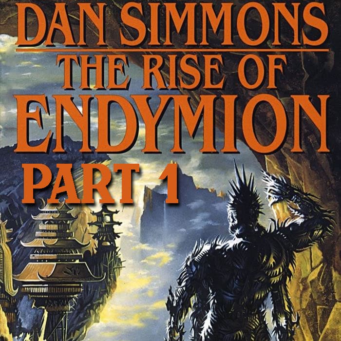 The Rise of Endymion - Part 1 - Book Retorts cover