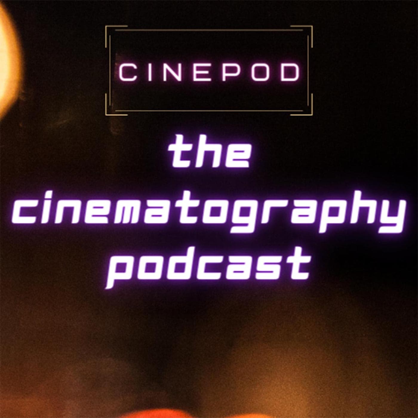 The Cinematography Podcast cover