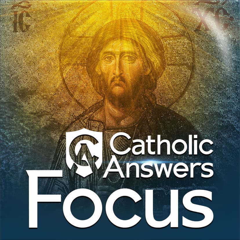 Catholic Answers Focus cover