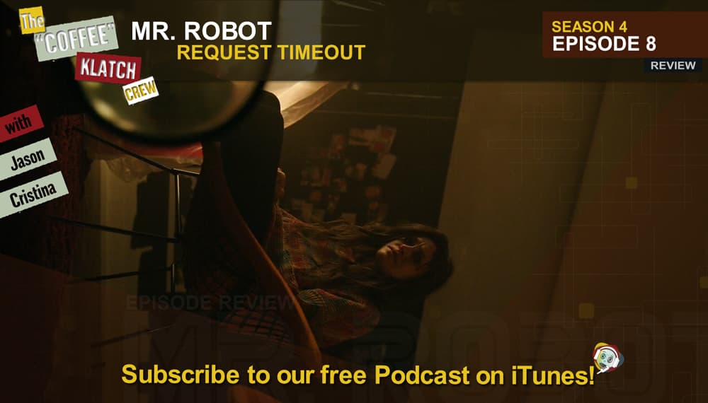 MrR – Mr Robot S4 E8 408 Request Timeout - Mr Robot cover