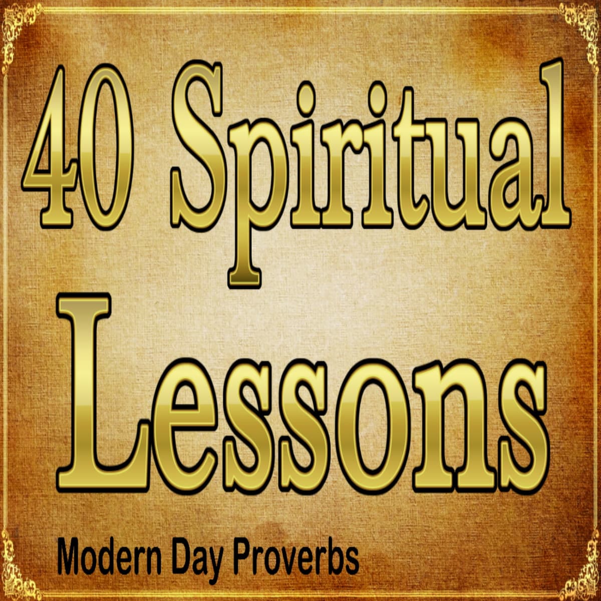 40 Spiritual Lessons - Divine Revelations cover