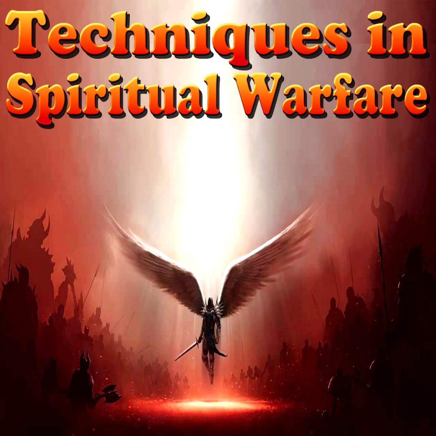 Techniques in Spiritual Warfare - Divine Revelations cover