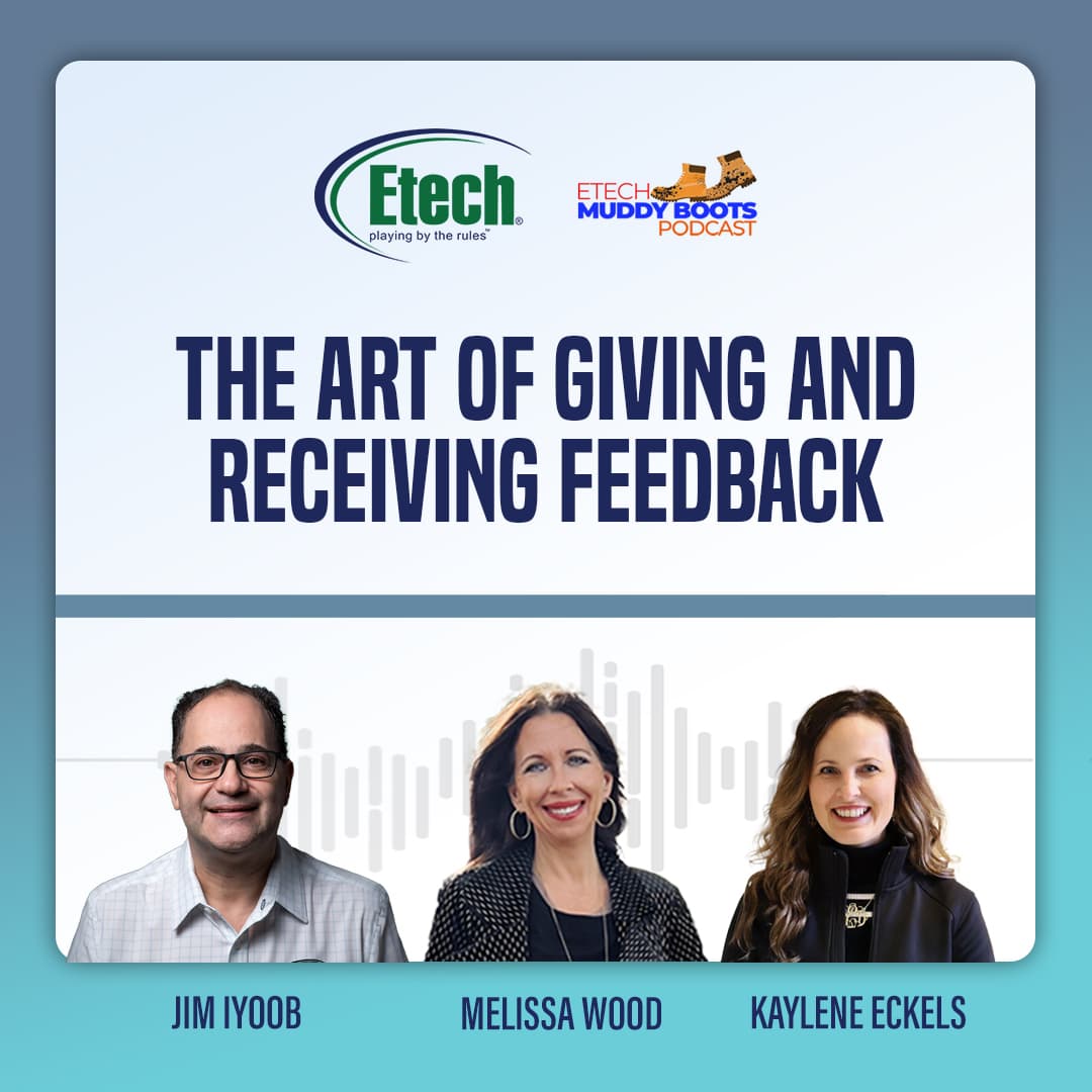 The Art of Giving and Receiving Feedback - Etech Muddy Boots cover