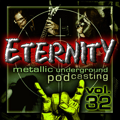 Vol.32 - in metal we trust! - Eternity Metal Podcast cover