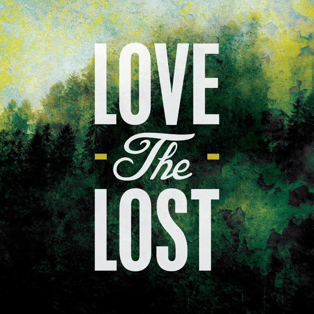 Love The Lost: Part 2 - First Baptist Church, Rock Hill cover