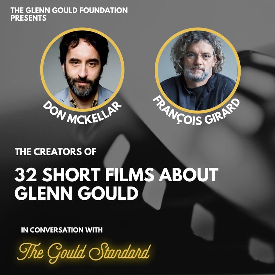 François Girard & Don McKellar: 32 Short Memories of a Film Classic — The Gould Standard cover