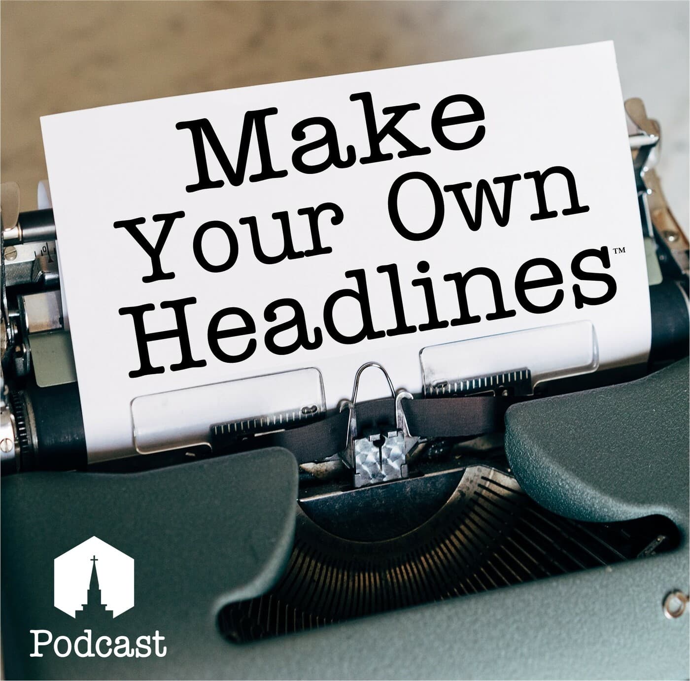 Make Your Own Headlines cover