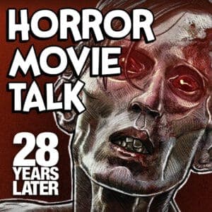 28 Years Later Review - Horror Movie Talk cover