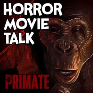Primate Review - Horror Movie Talk cover