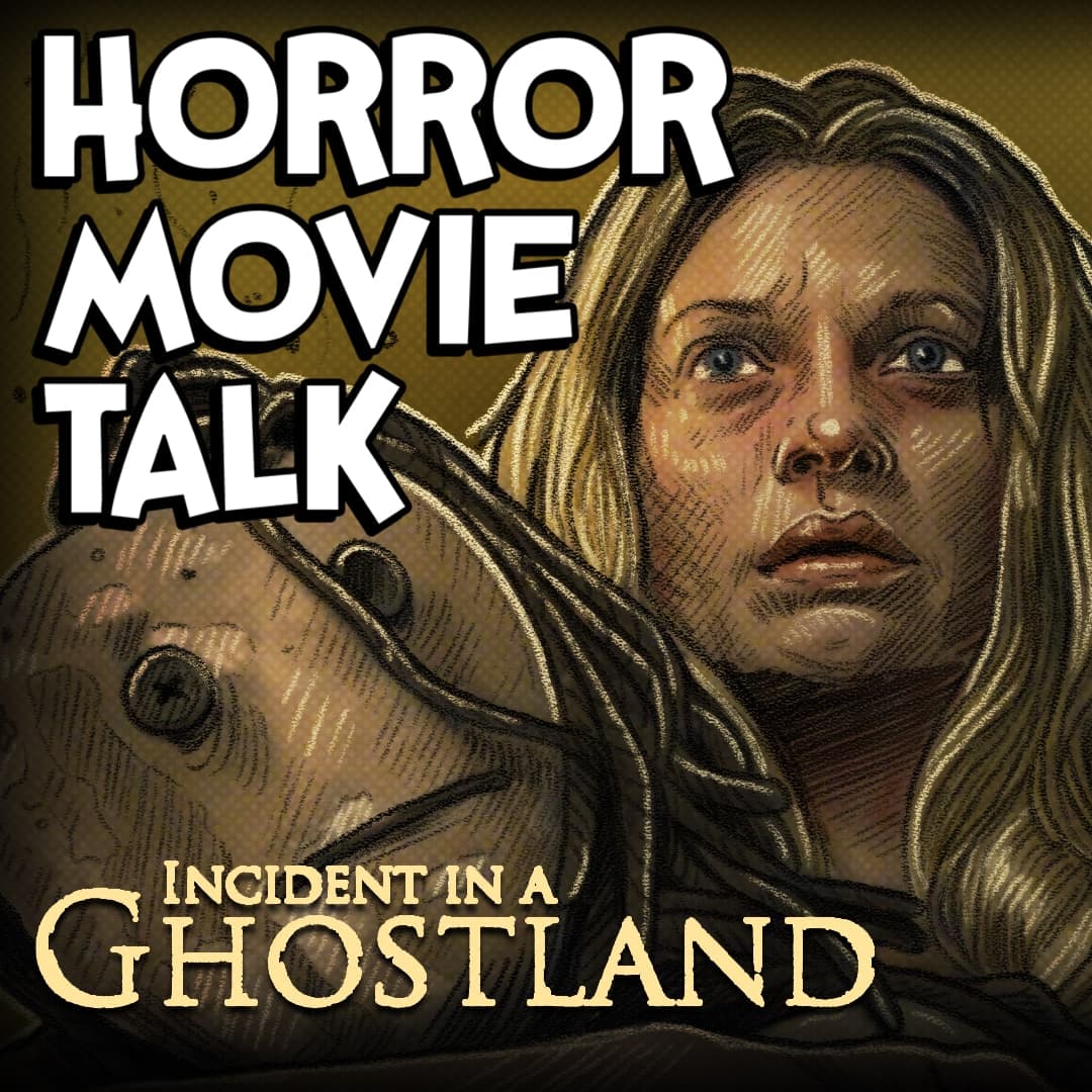 Incident in a Ghostland Review - Horror Movie Talk cover