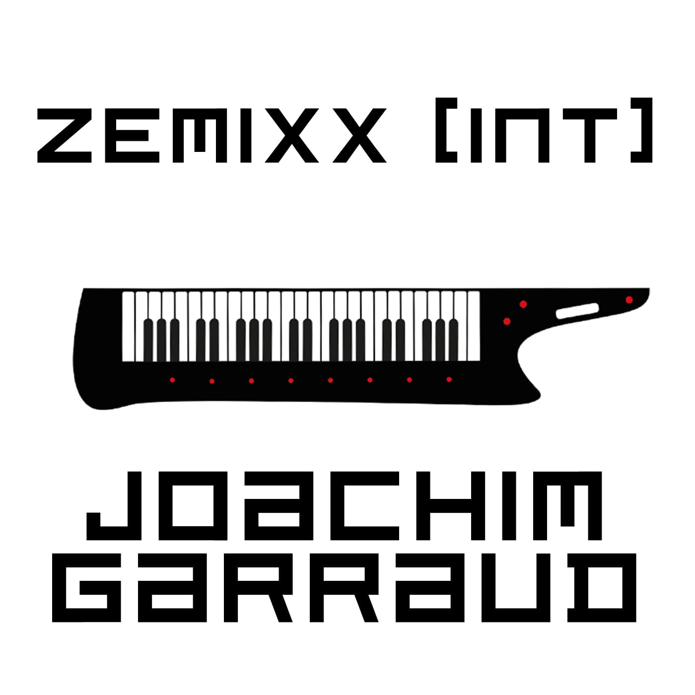 ZeMIXX by Joachim Garraud (Intl version) cover