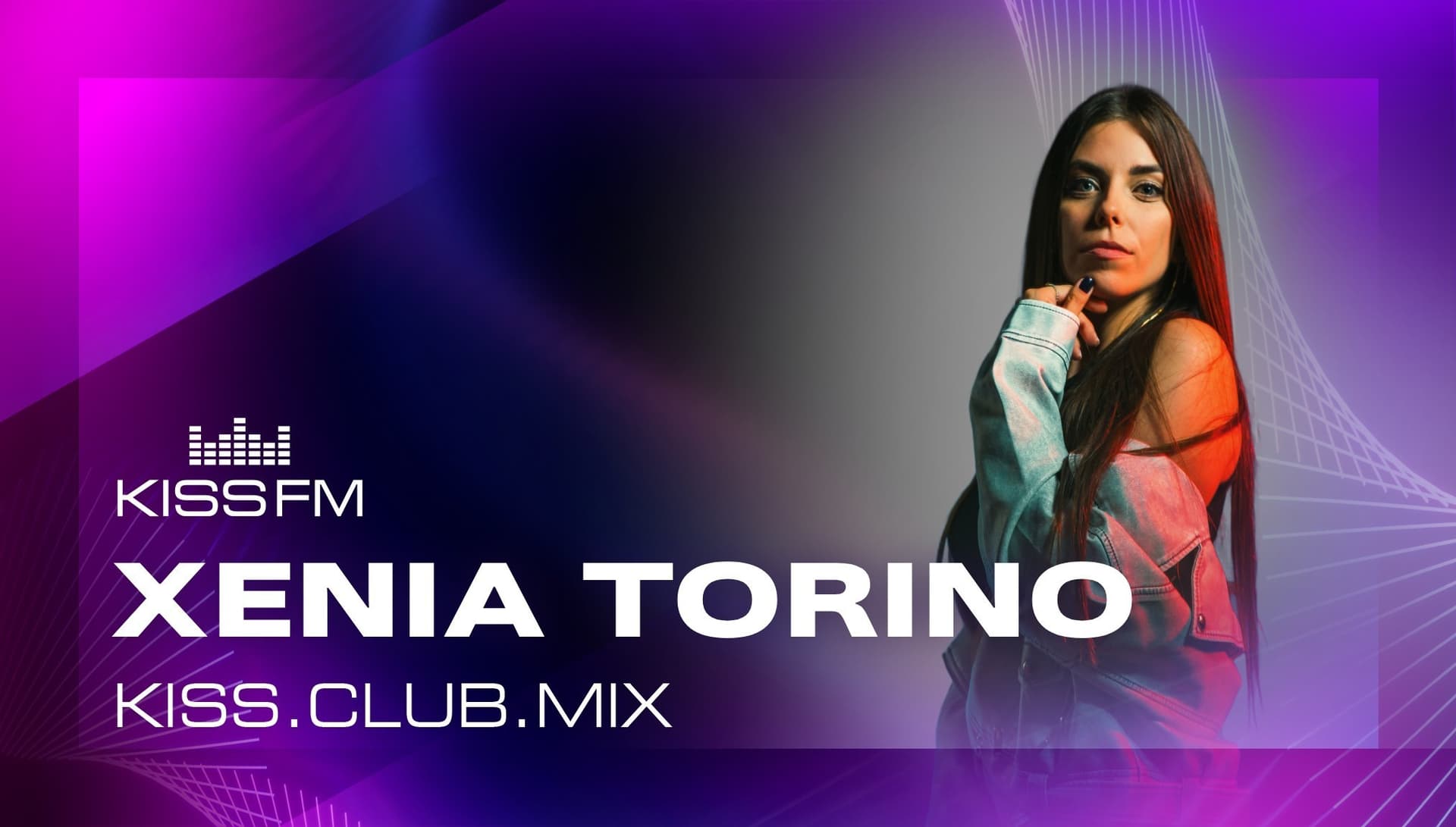 XENIA TORINO - KISS.CLUB.MIX (06.02.26) — KISS FM Ukraine cover