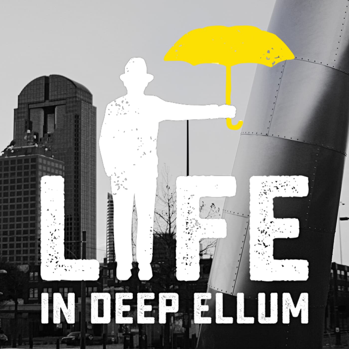Life in Deep Ellum cover