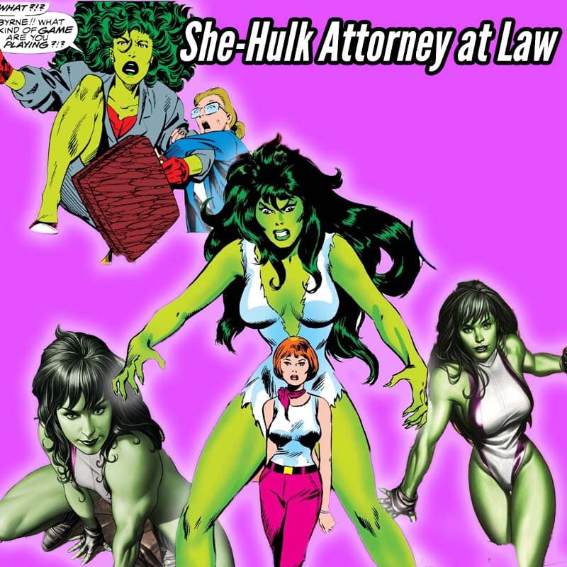 She-Hulk Attorney at Law - Character Corner #108 - Character Corner - A Podcast on Your favorite Comic Book Characters cover