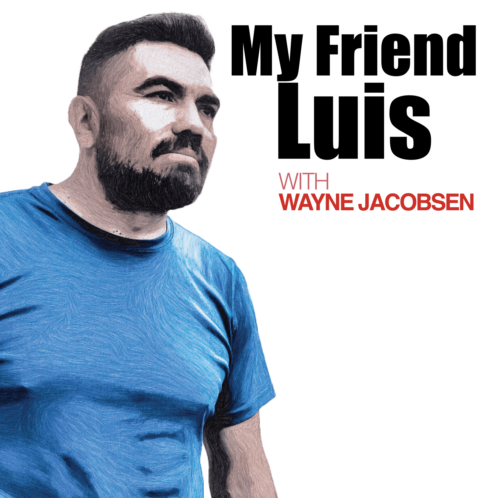 My Friend Luis cover