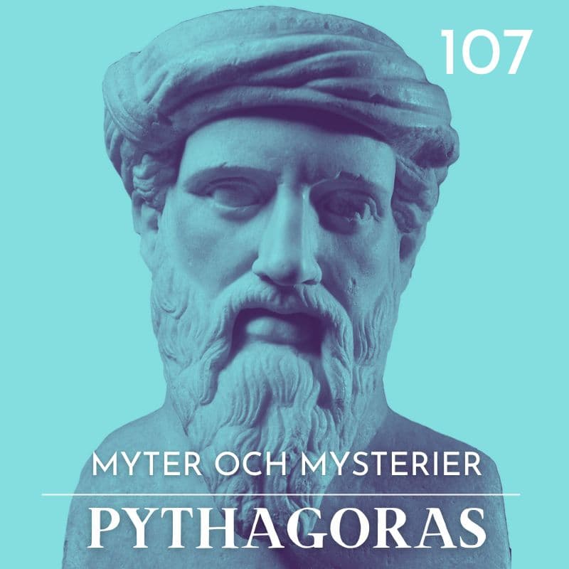 107. Pythagoras - Myter & Mysterier cover