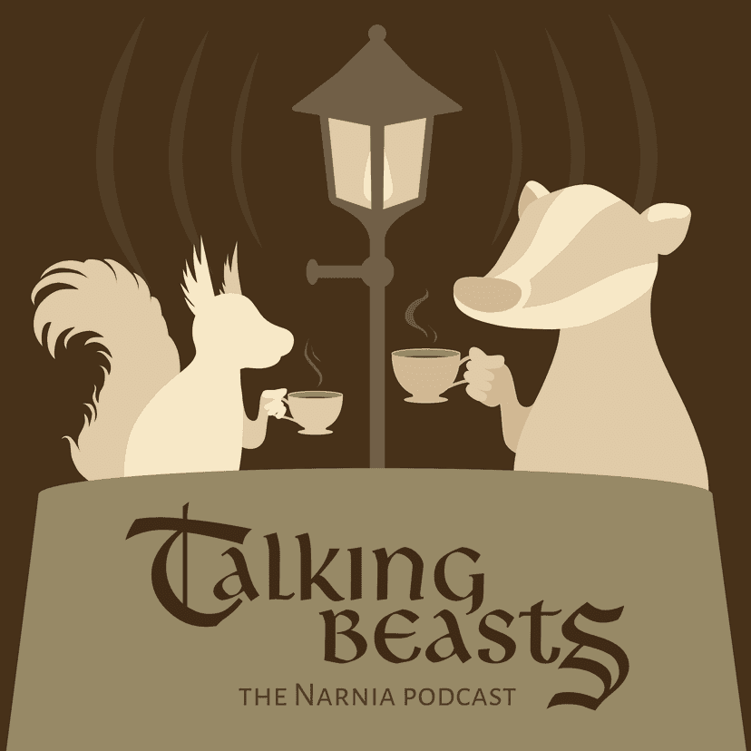 Talking Beasts: The Narnia Podcast cover