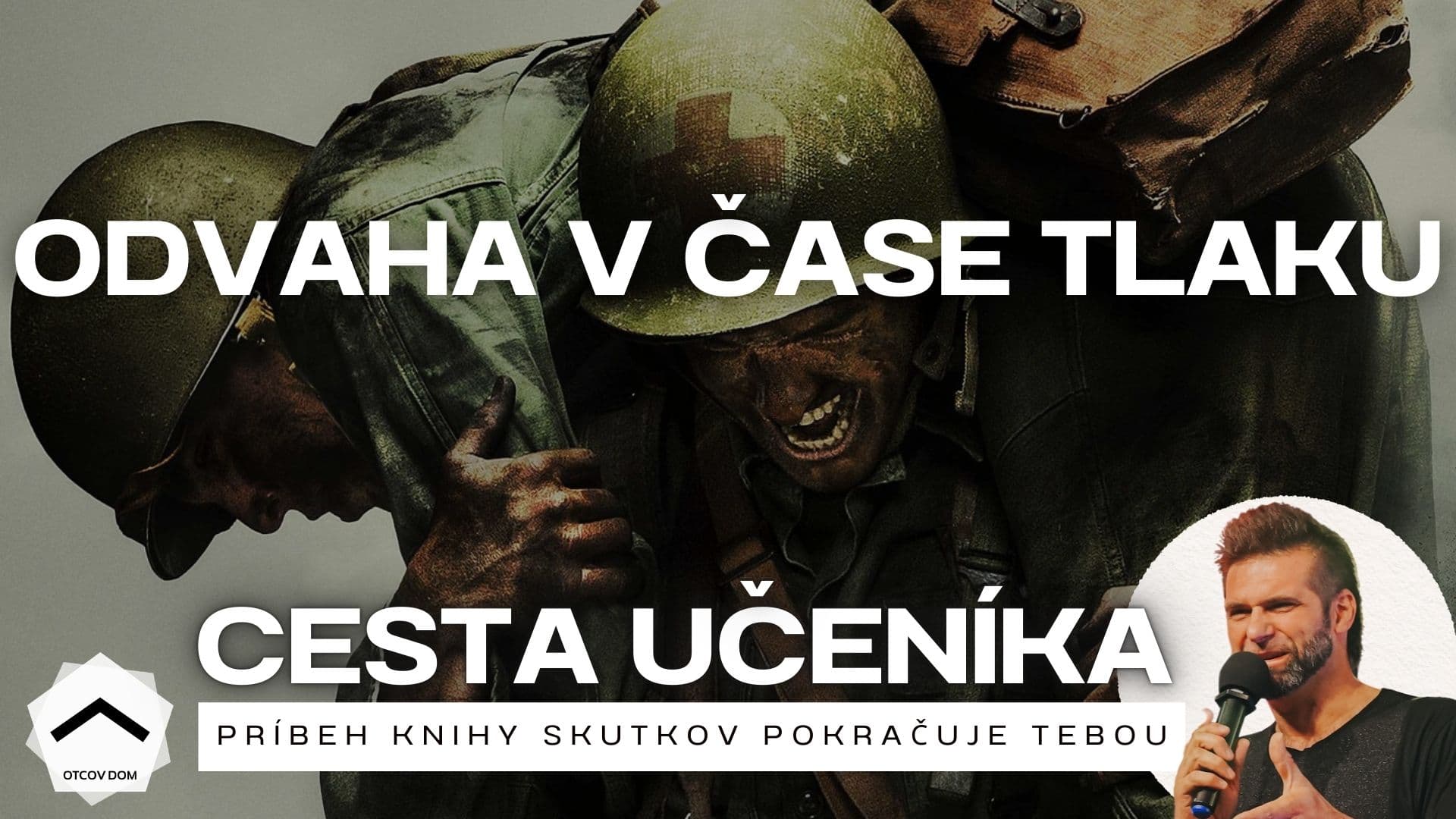 Odvaha v čase tlaku | Cesta učeníka 1 | Vlado Žák - Otcov dom cover