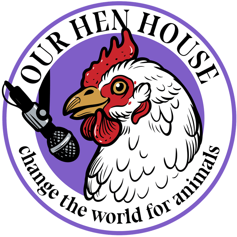 Our Hen House: Vegan & Animal Rights Movement | Stories from the Frontlines of Animal Liberation cover
