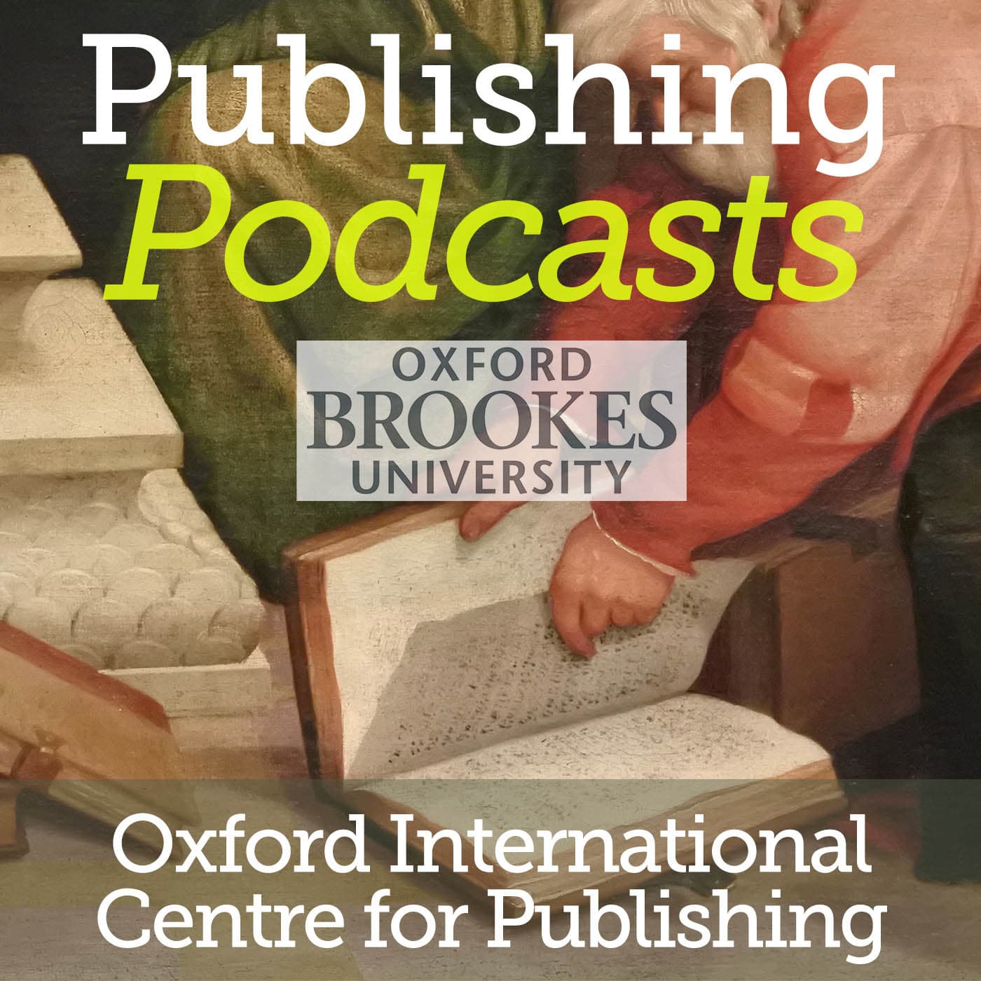 Oxford Brookes University | Publishing | Publishing Podcasts cover
