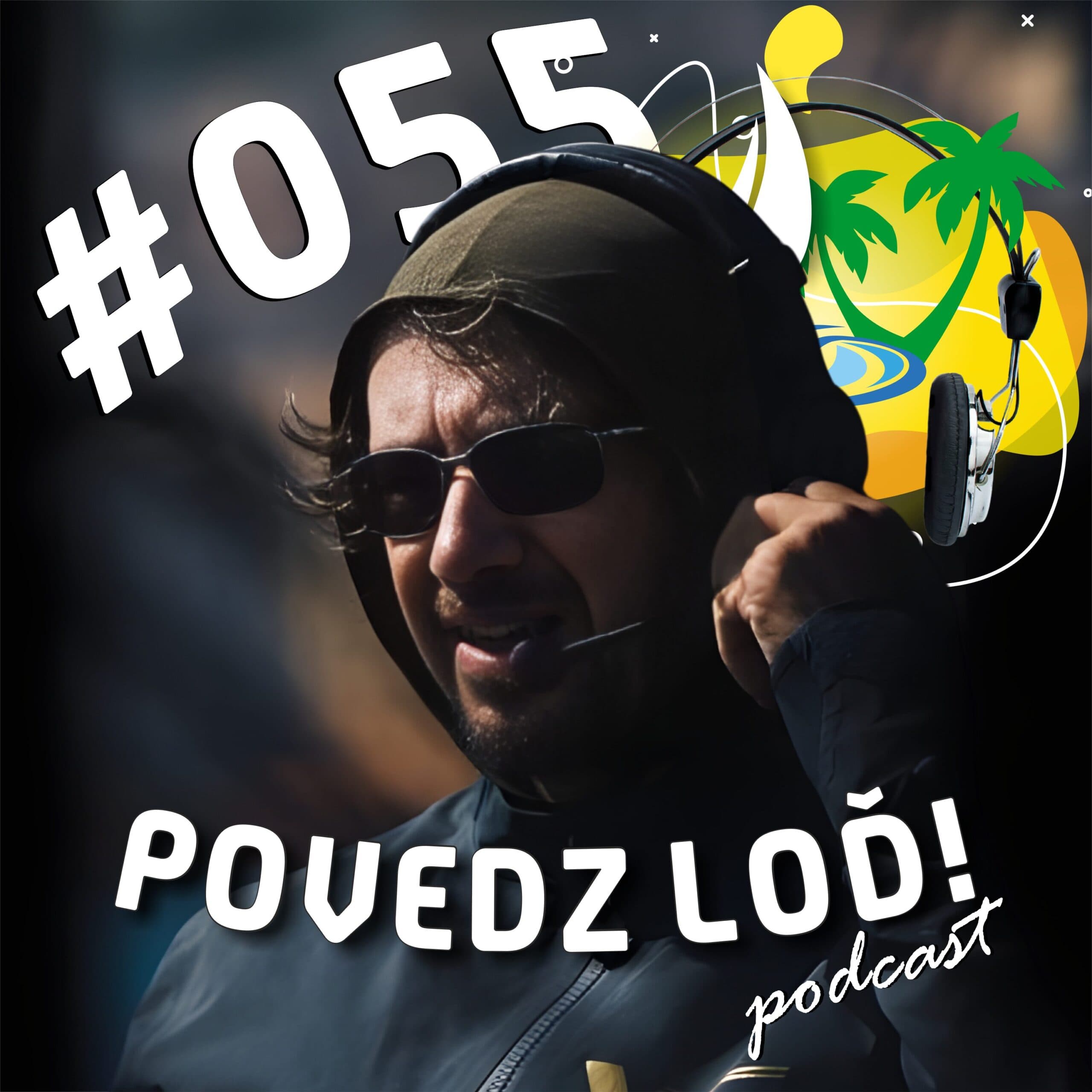 #055 – Som jachtár – hosť: David Křížek - POVEDZ LOĎ! cover