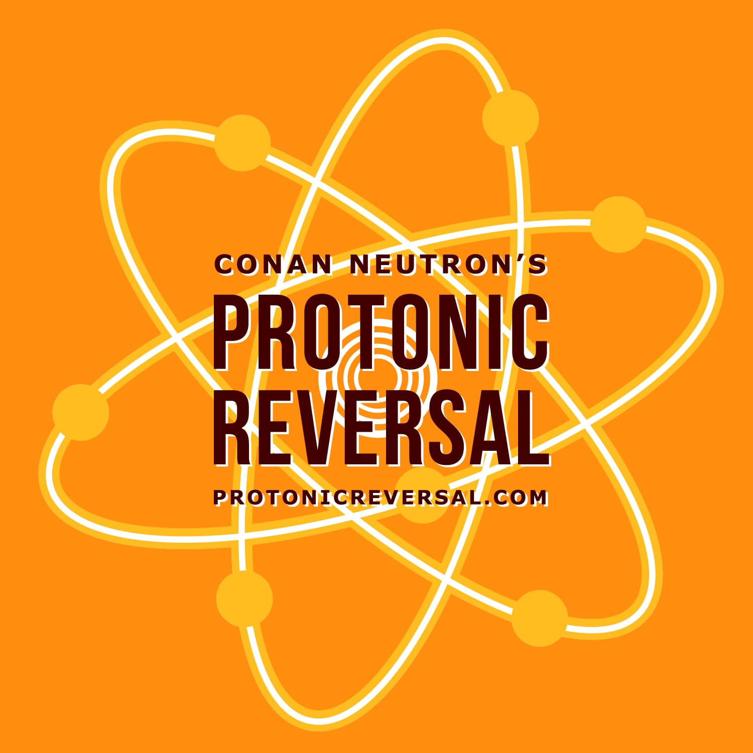 Conan Neutron’s Protonic Reversal cover