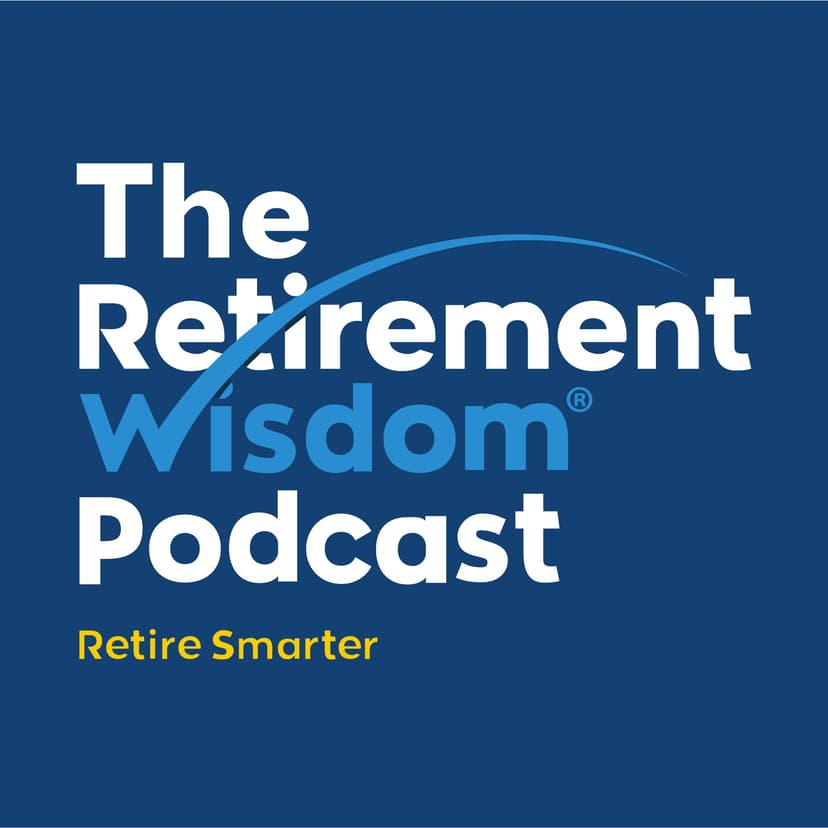 The Retirement Wisdom Podcast cover