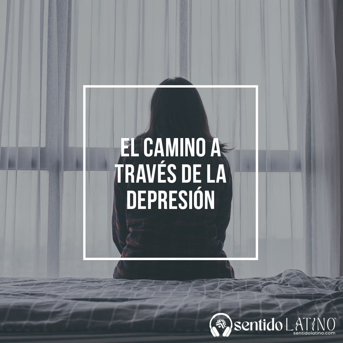 El camino a través de la depresión - Sentido Latino cover