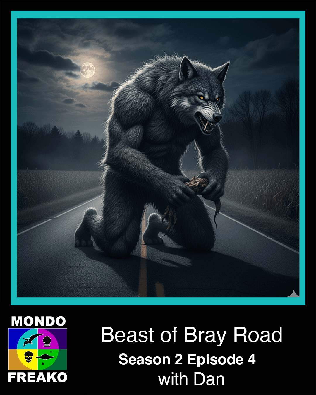 Beast of Bray Road with Dan - Static Radio cover