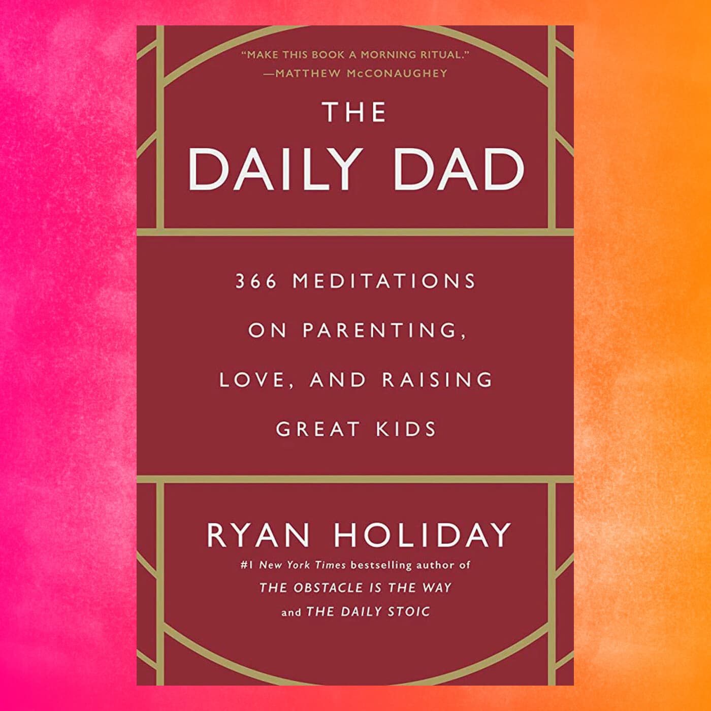 Episode 136: Book – Ryan Holiday, The Daily Dad - Teesche Podcast cover