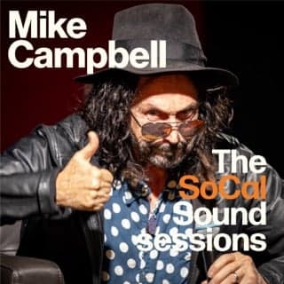 Mike Campbell & The Dirty Knobs - The SoCal Sound Sessions cover