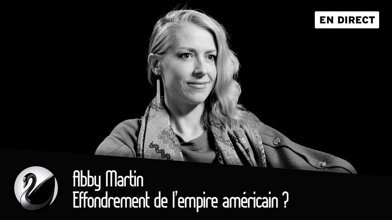 Abby Martin : Effondrement de l’empire américain ? - Thinkerview cover