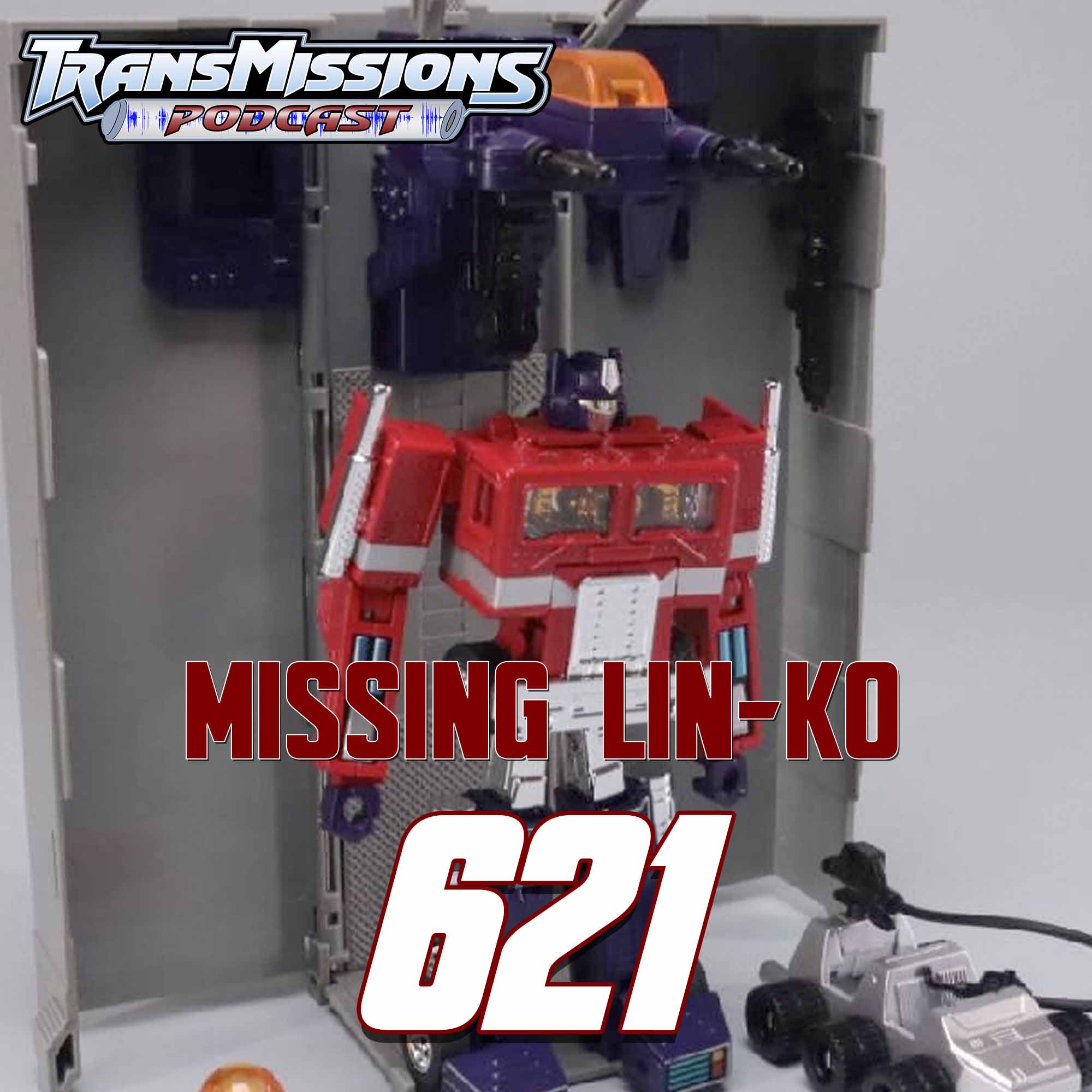 TransMissions 621 – Missing Lin-KO - TransMissions: Transformers News and Reviews! - All Shows Feed cover