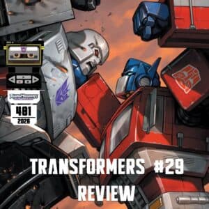 Transformers #29 Spoiler Review - TransMissions: Transformers News and Reviews! - All Shows Feed cover