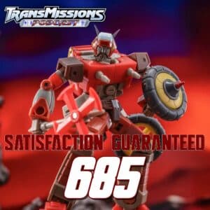 Satisfaction Guaranteed - TransMissions: Transformers News and Reviews! - All Shows Feed cover
