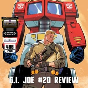G.I. Joe #20 Spoiler Review - TransMissions: Transformers News and Reviews! - All Shows Feed cover